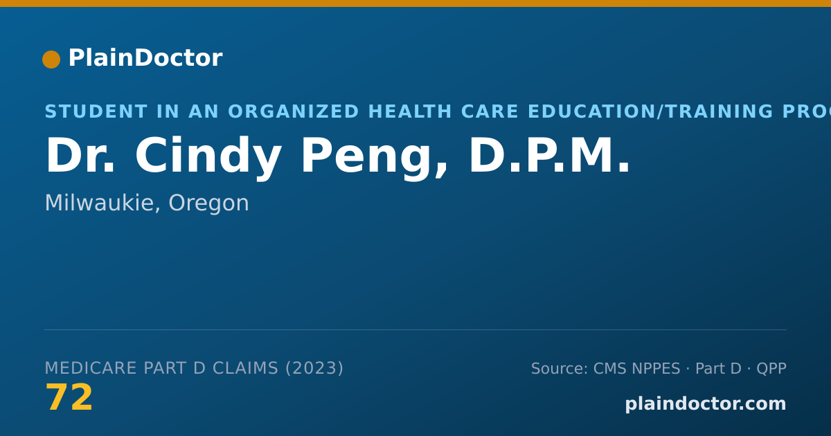 Shareable card for Cindy Peng, D.P.M. - Student in an Organized Health Care Education/Training Program, Milwaukie, OR