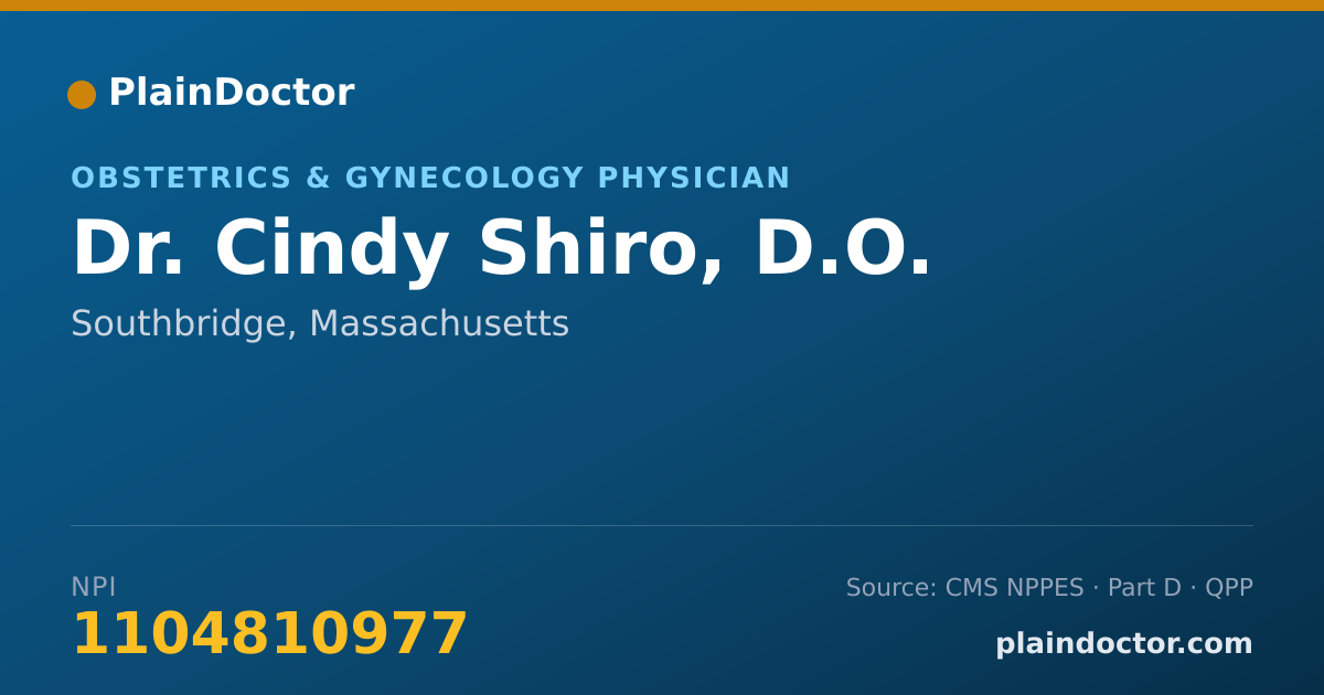 Shareable card for Cindy Shiro, D.O. - Obstetrics & Gynecology Physician, Southbridge, MA