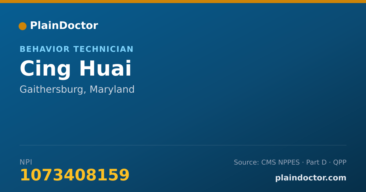 Shareable card for Cing Huai - Behavior Technician, Gaithersburg, MD