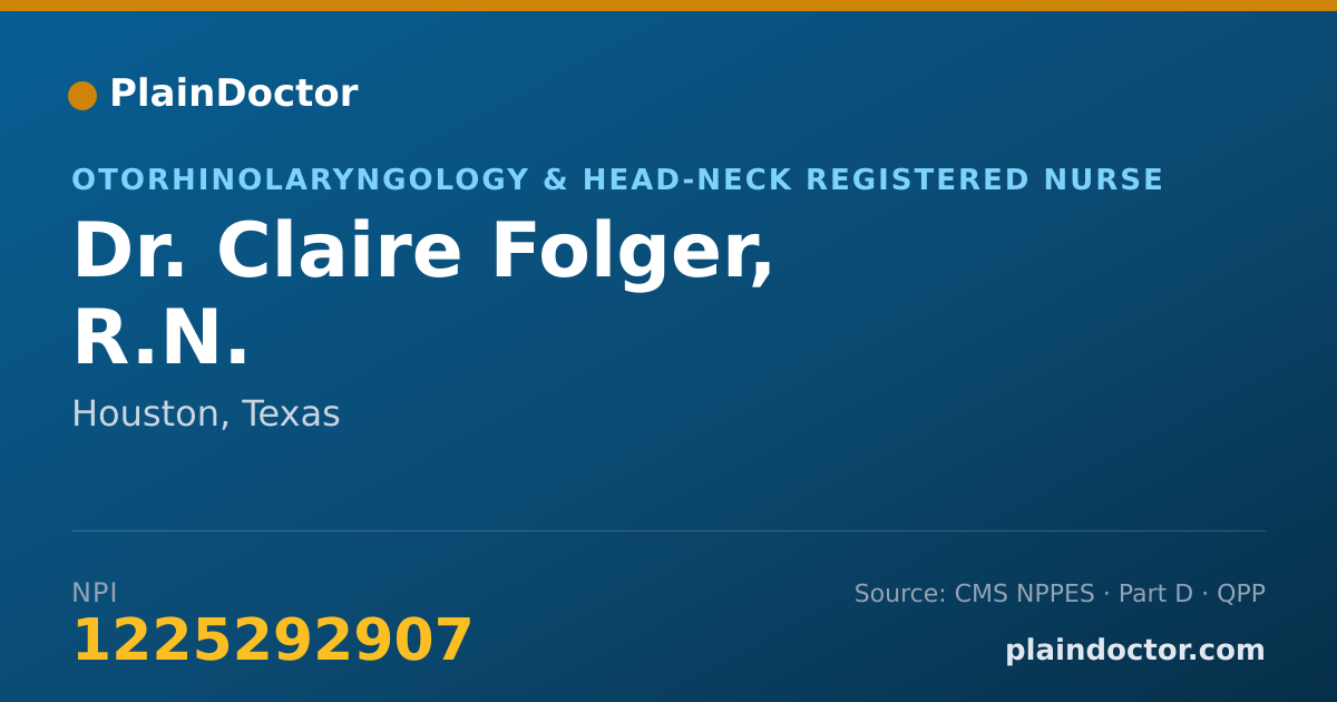 Shareable card for Claire Folger, R.N. - Otorhinolaryngology & Head-Neck Registered Nurse, Houston, TX