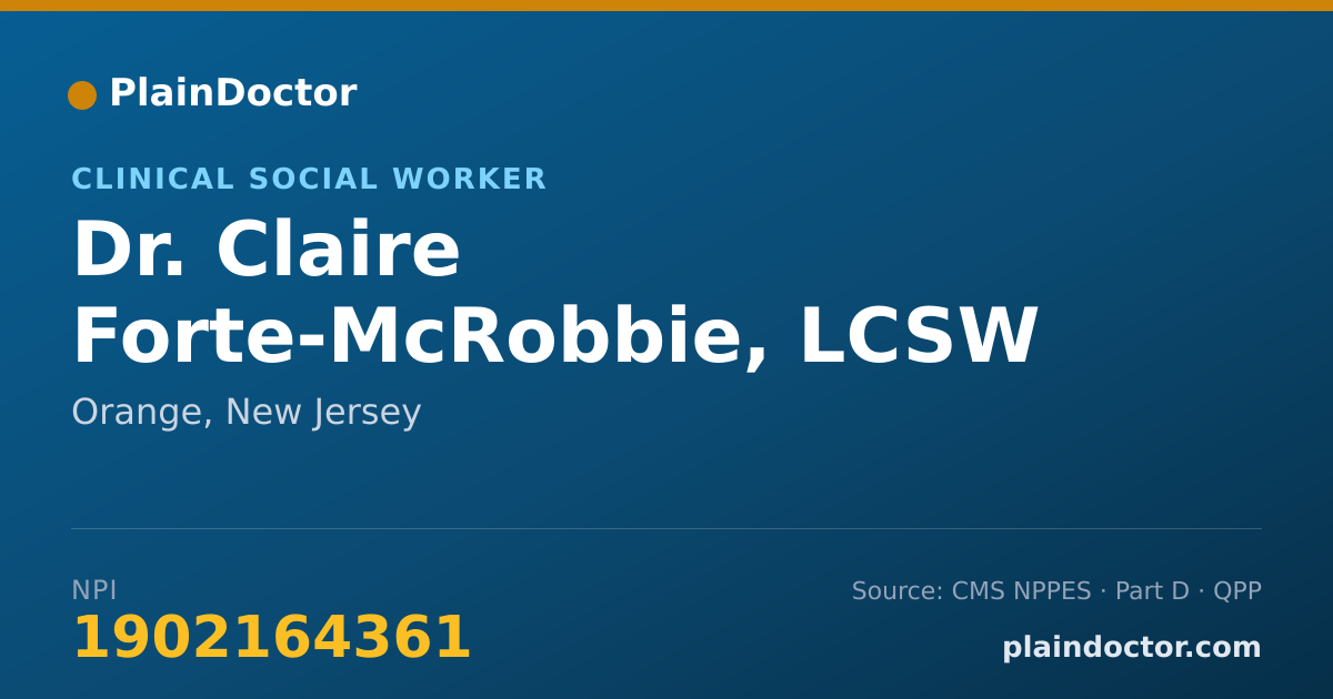 Shareable card for Claire Forte-McRobbie, LCSW - Clinical Social Worker, Orange, NJ