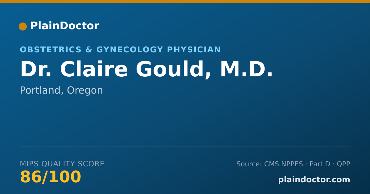 Shareable card for Claire Gould, M.D. - Obstetrics & Gynecology Physician, Portland, OR