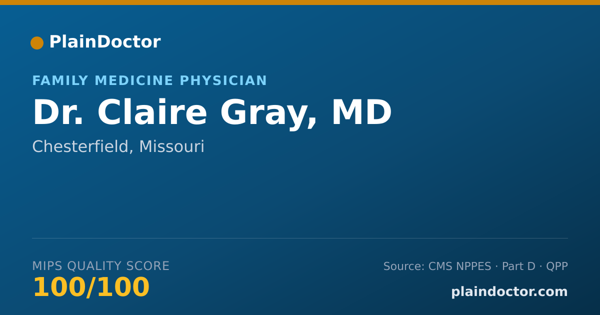 Shareable card for Claire Gray, MD - Family Medicine Physician, Chesterfield, MO