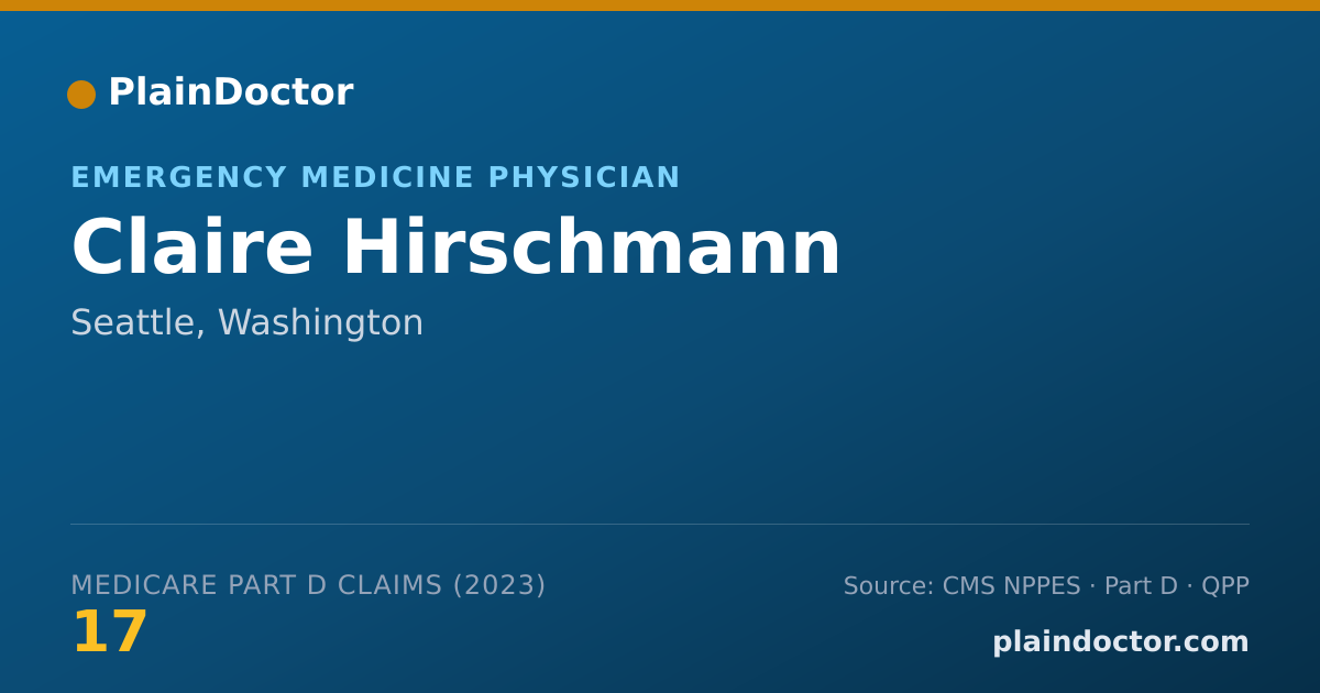 Shareable card for Claire Hirschmann - Emergency Medicine Physician, Seattle, WA