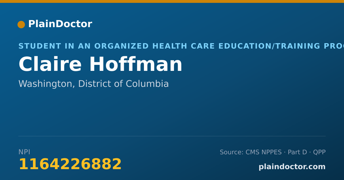 Shareable card for Claire Hoffman - Student in an Organized Health Care Education/Training Program, Washington, DC