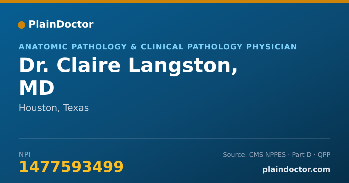 Shareable card for Claire Langston, MD - Anatomic Pathology & Clinical Pathology Physician, Houston, TX
