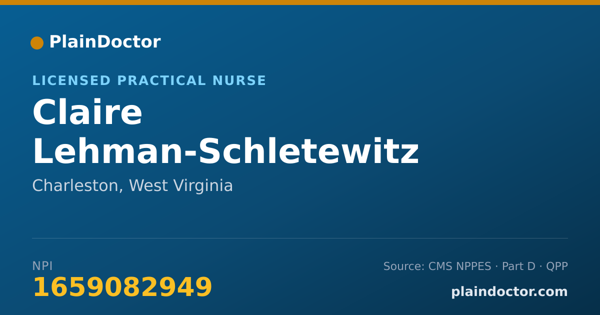 Shareable card for Claire Lehman-Schletewitz - Licensed Practical Nurse, Charleston, WV