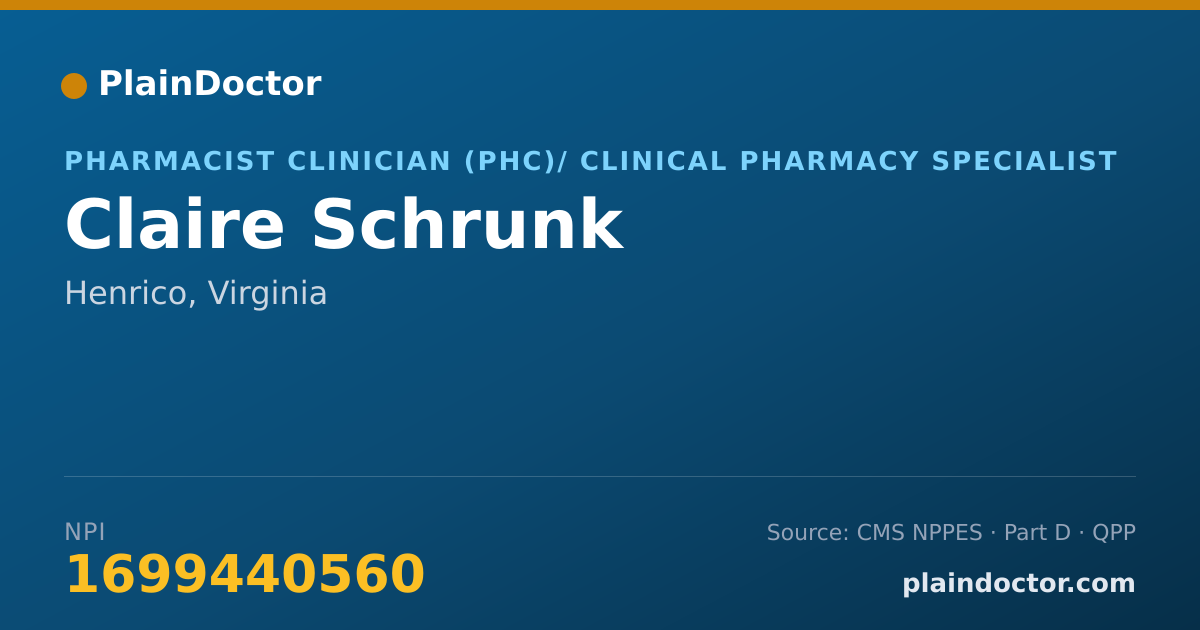 Shareable card for Claire Schrunk - Pharmacist Clinician (PhC)/ Clinical Pharmacy Specialist, Henrico, VA