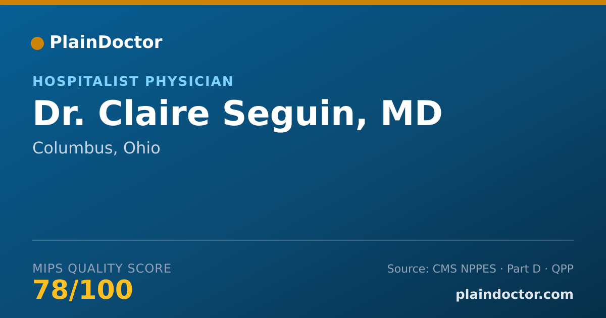 Shareable card for Claire Seguin, MD - Hospitalist Physician, Columbus, OH