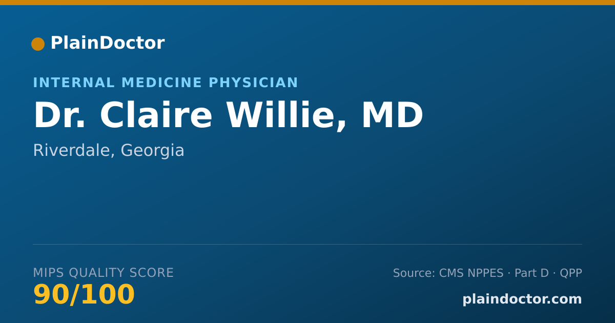 Shareable card for Claire Willie, MD - Internal Medicine Physician, Riverdale, GA