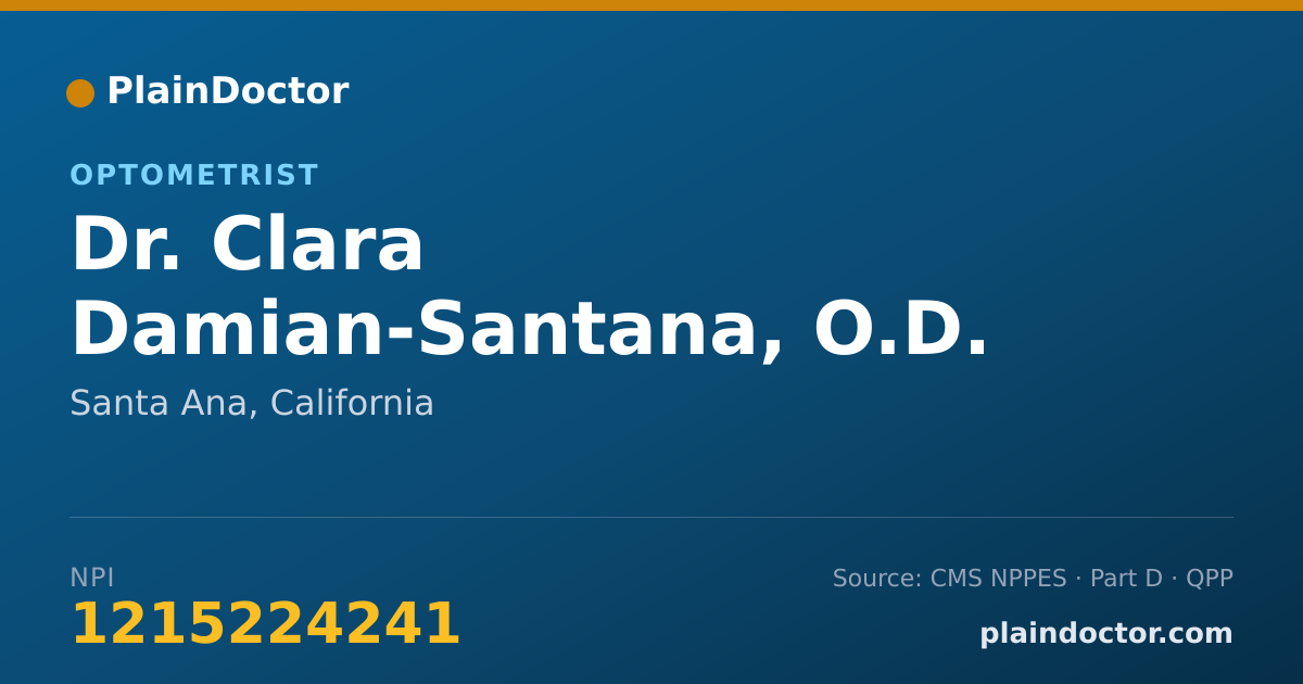Shareable card for Clara Damian-Santana, O.D. - Optometrist, Santa Ana, CA