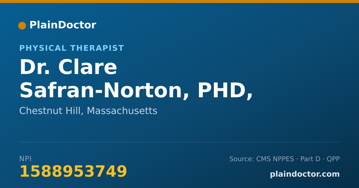 Shareable card for Clare Safran-Norton, PHD, PT, OCS - Physical Therapist, Chestnut Hill, MA