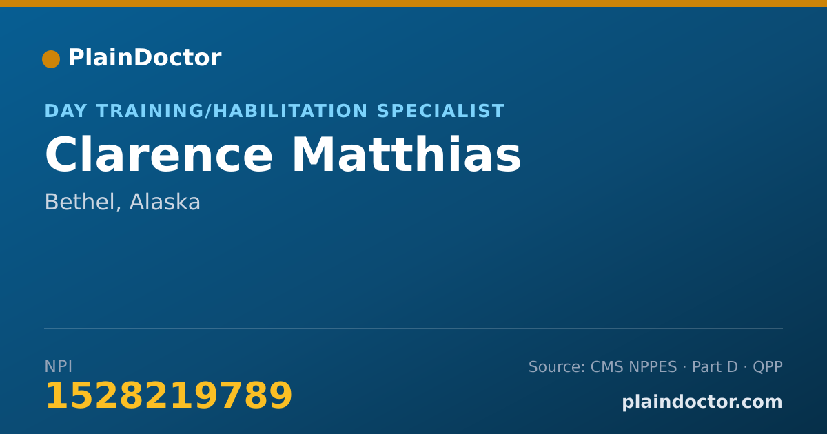 Shareable card for Clarence Matthias - Day Training/Habilitation Specialist, Bethel, AK