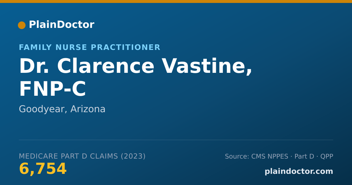 Shareable card for Clarence Vastine, FNP-C - Family Nurse Practitioner, Goodyear, AZ
