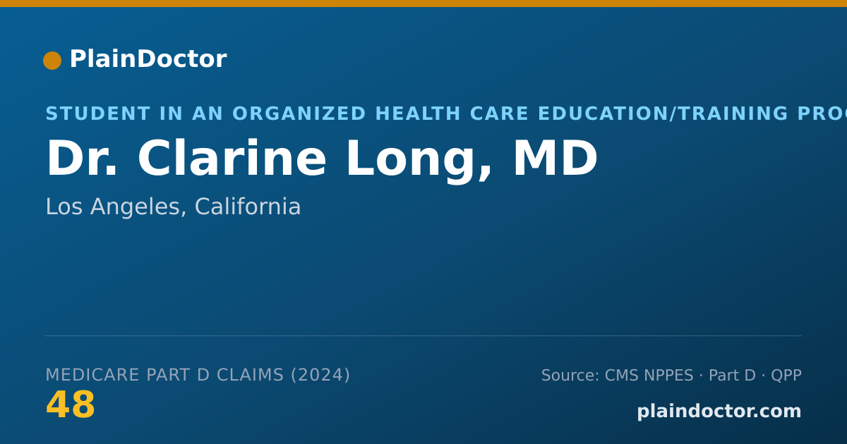 Shareable card for Clarine Long, MD - Student in an Organized Health Care Education/Training Program, Los Angeles, CA