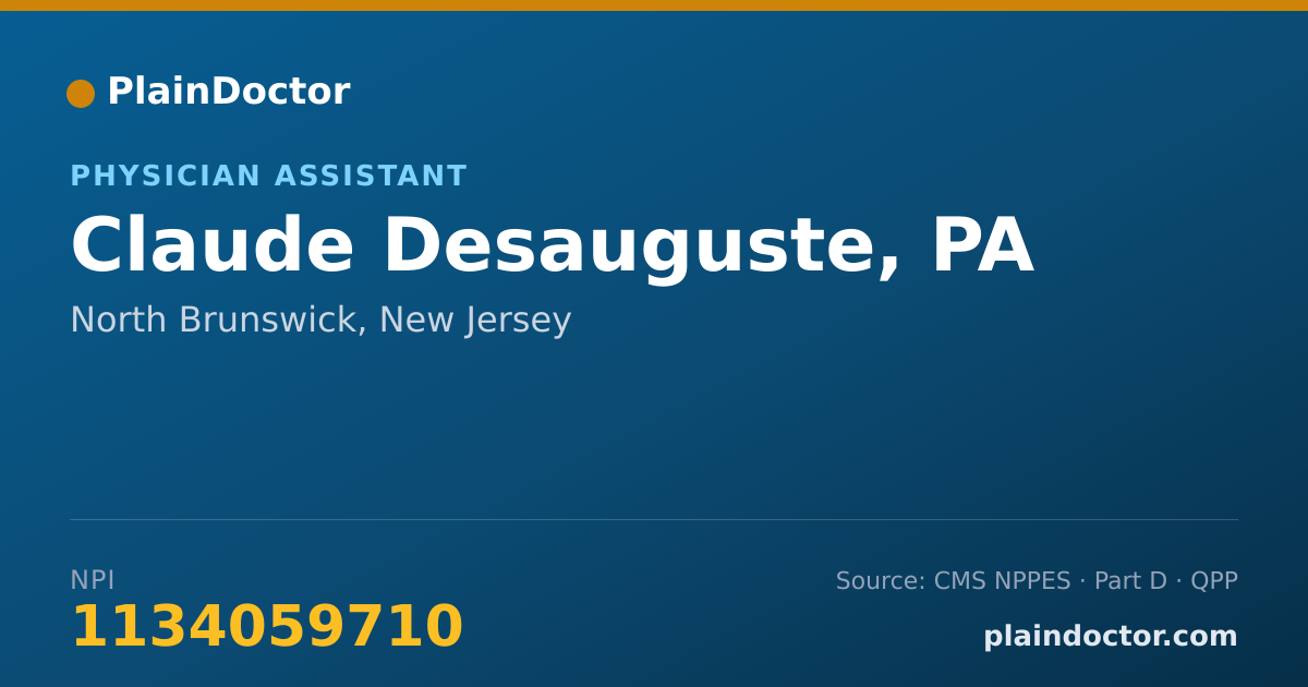 Shareable card for Claude Desauguste, PA - Physician Assistant, North Brunswick, NJ