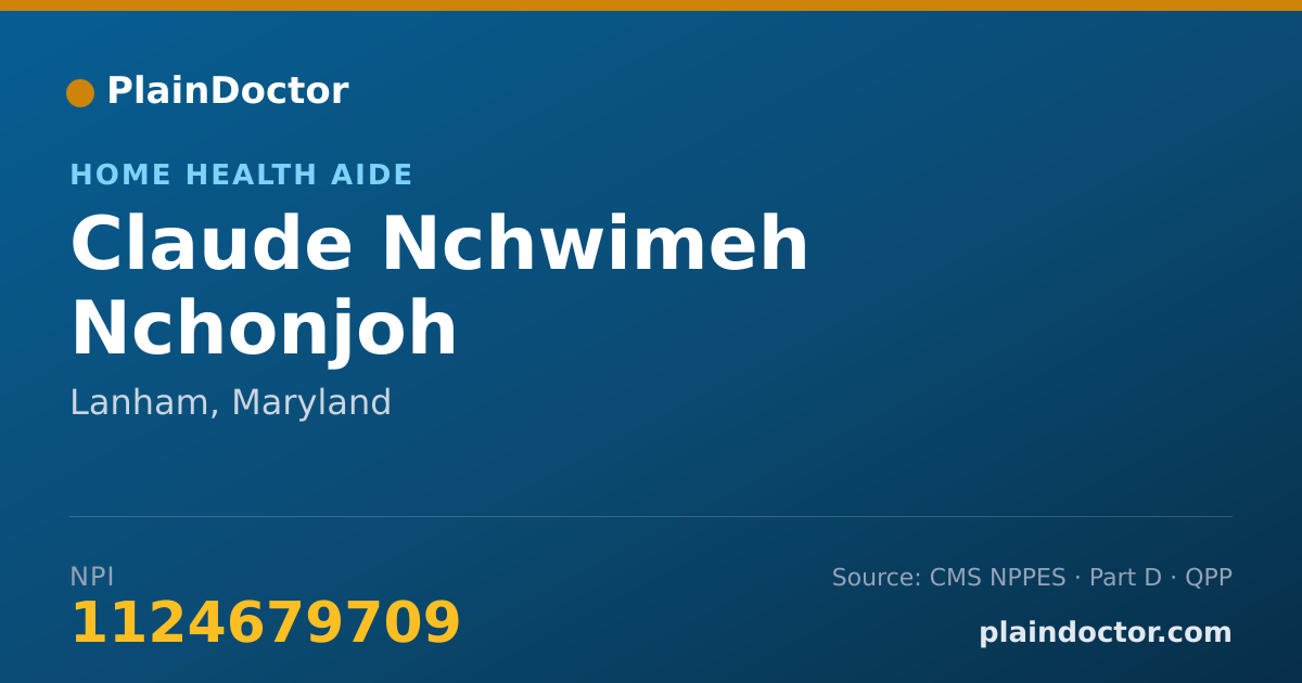 Shareable card for Claude Nchwimeh Nchonjoh - Home Health Aide, Lanham, MD