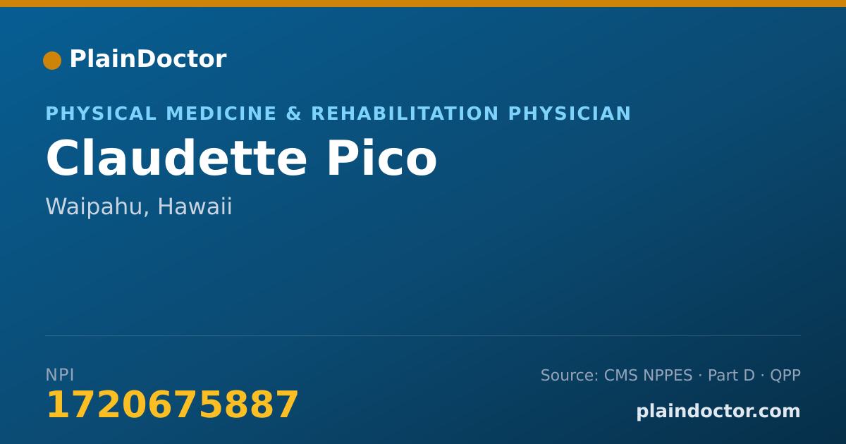 Shareable card for Claudette Pico - Physical Medicine & Rehabilitation Physician, Waipahu, HI