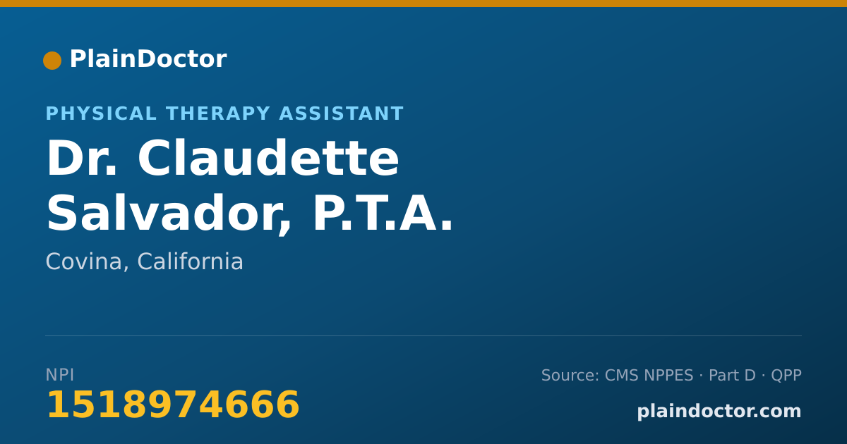 Shareable card for Claudette Salvador, P.T.A. - Physical Therapy Assistant, Covina, CA