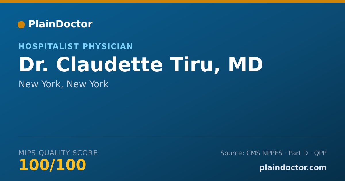 Shareable card for Claudette Tiru, MD - Hospitalist Physician, New York, NY