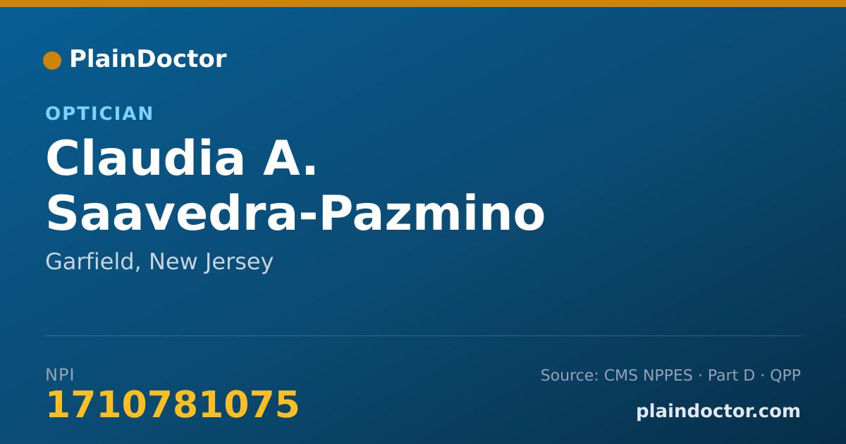 Shareable card for Claudia A. Saavedra-Pazmino - Optician, Garfield, NJ