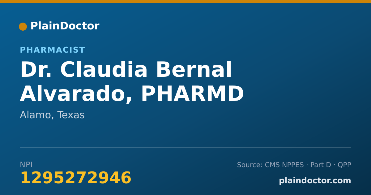 Shareable card for Claudia Bernal Alvarado, PHARMD - Pharmacist, Alamo, TX