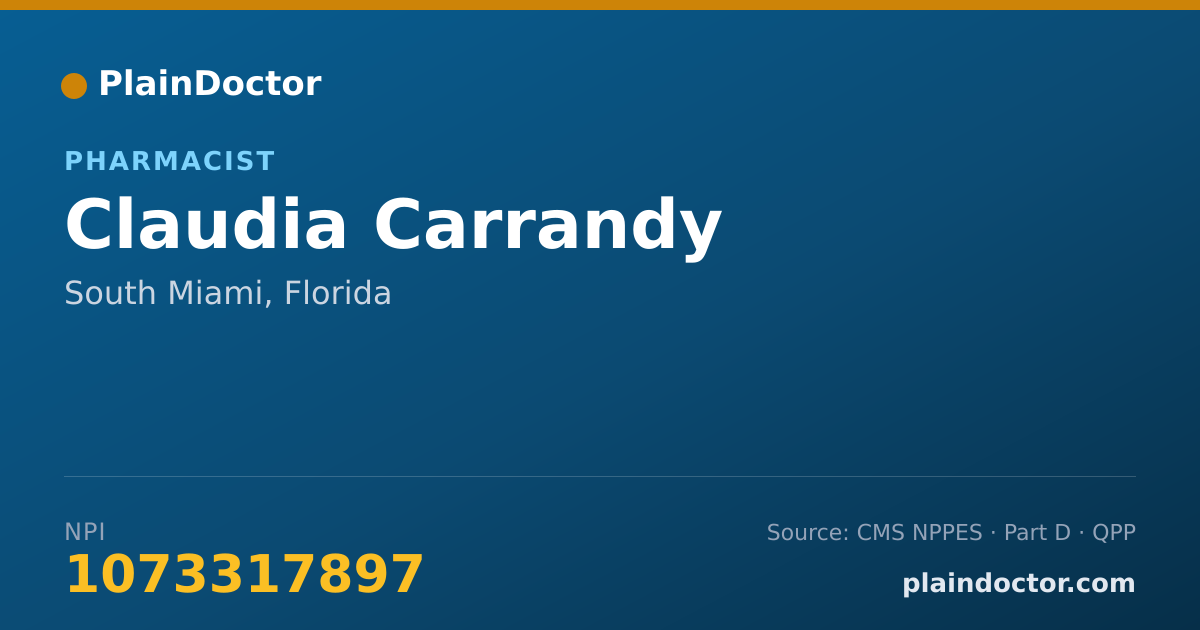 Shareable card for Claudia Carrandy - Pharmacist, South Miami, FL