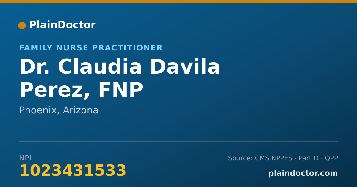 Shareable card for Claudia Davila Perez, FNP - Family Nurse Practitioner, Phoenix, AZ