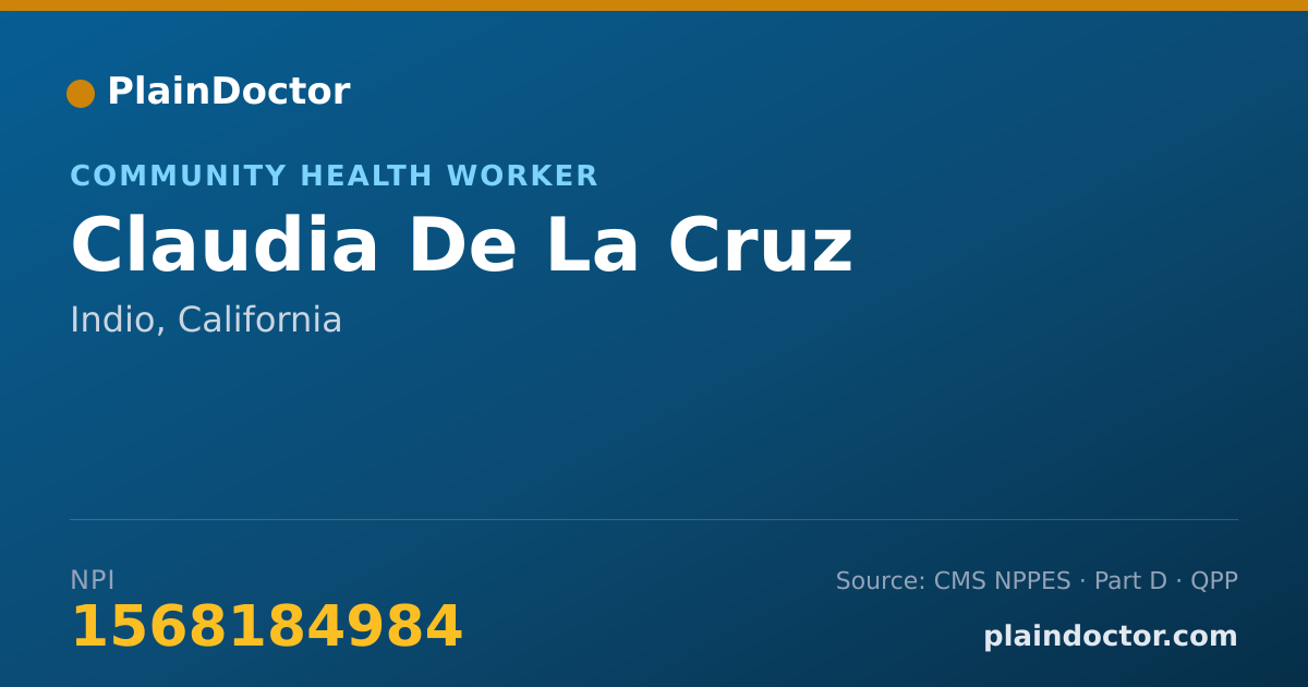 Shareable card for Claudia De La Cruz - Community Health Worker, Indio, CA