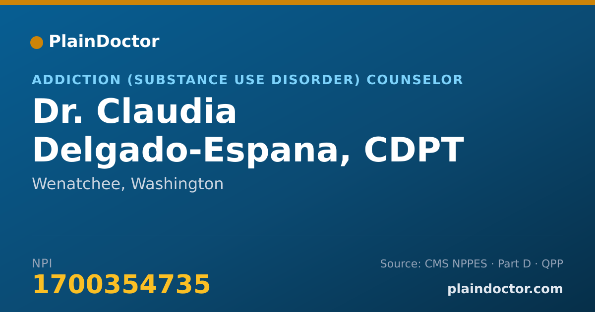 Shareable card for Claudia Delgado-Espana, CDPT - Addiction (Substance Use Disorder) Counselor, Wenatchee, WA