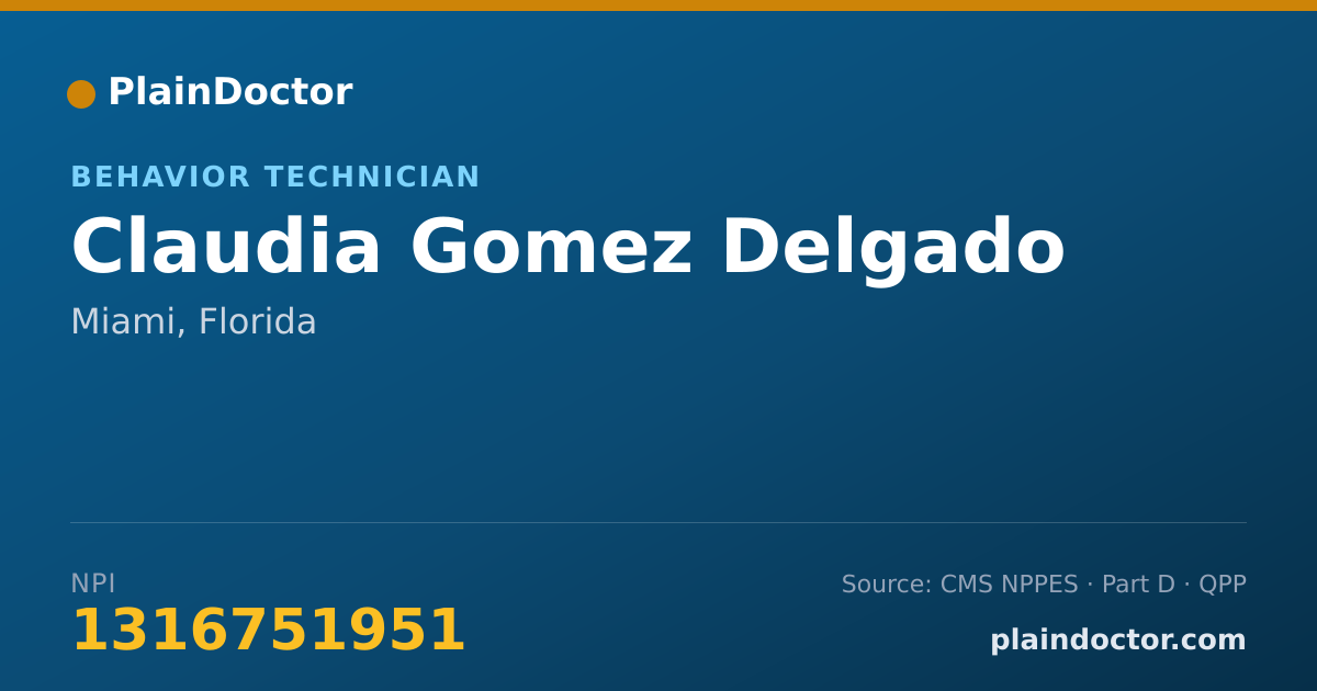 Shareable card for Claudia Gomez Delgado - Behavior Technician, Miami, FL