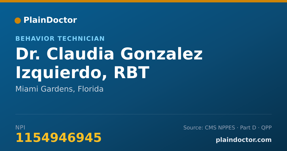 Shareable card for Claudia Gonzalez Izquierdo, RBT - Behavior Technician, Miami Gardens, FL