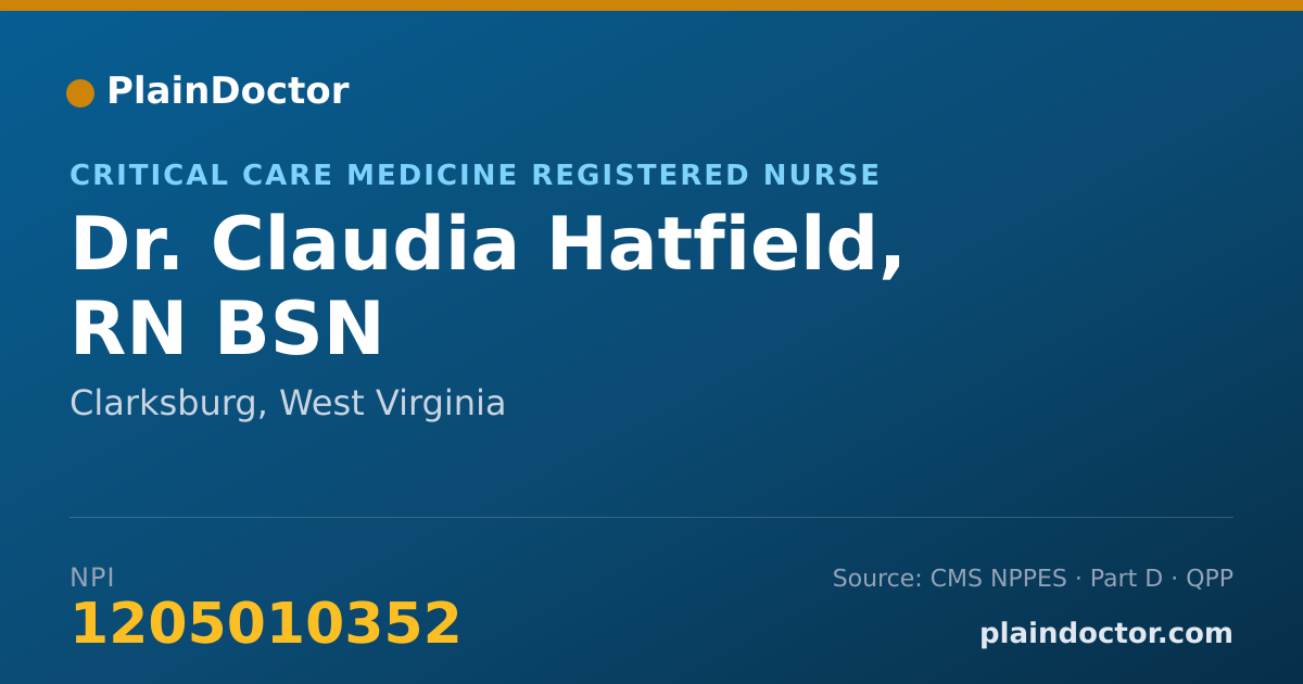 Shareable card for Claudia Hatfield, RN BSN - Critical Care Medicine Registered Nurse, Clarksburg, WV