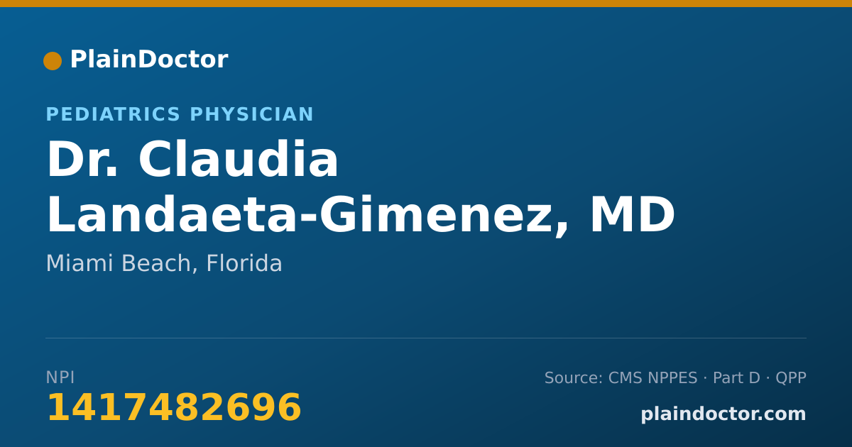 Shareable card for Claudia Landaeta-Gimenez, MD - Pediatrics Physician, Miami Beach, FL