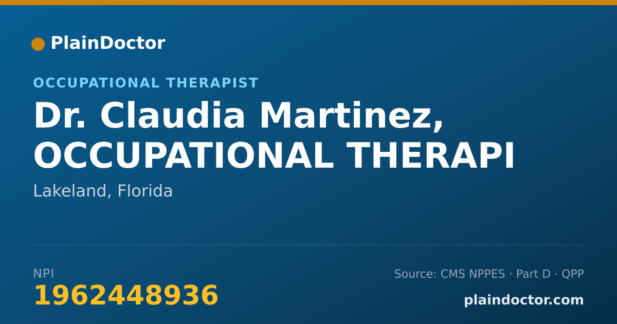 Shareable card for Claudia Martinez, OCCUPATIONAL THERAPI - Occupational Therapist, Lakeland, FL