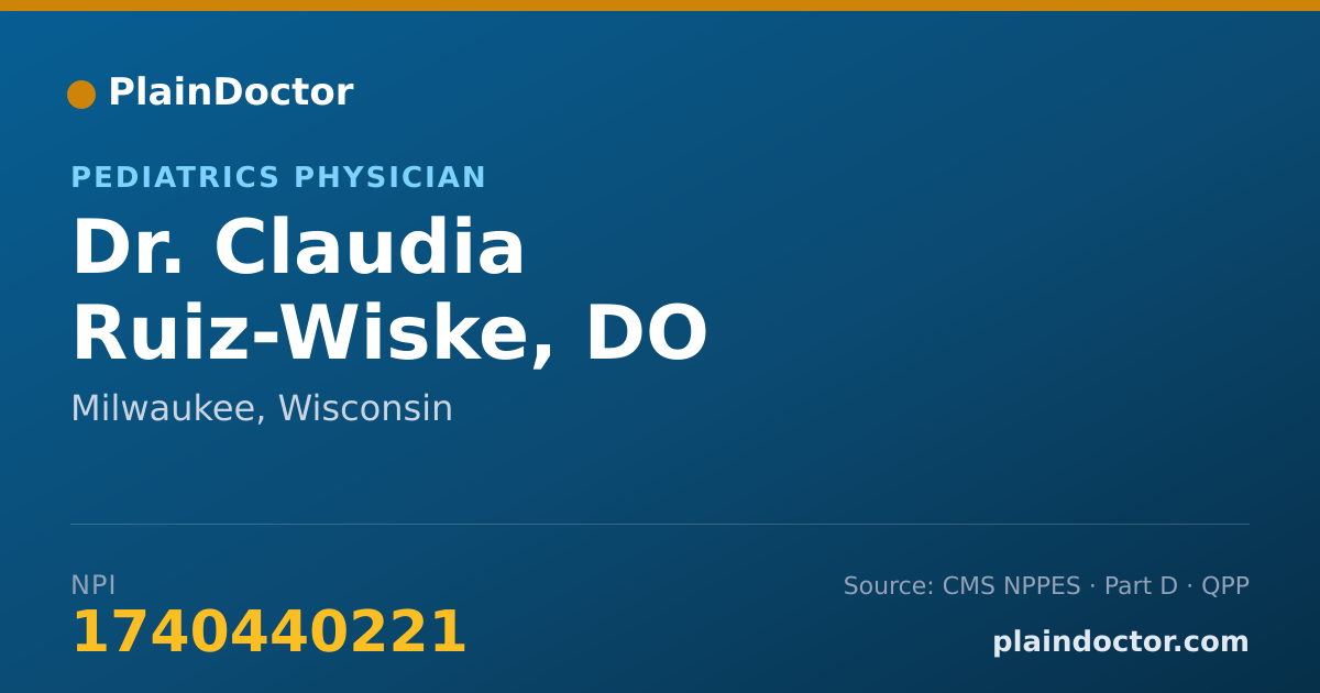 Shareable card for Claudia Ruiz-Wiske, DO - Pediatrics Physician, Milwaukee, WI