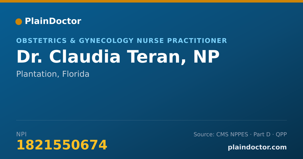 Shareable card for Claudia Teran, NP - Obstetrics & Gynecology Nurse Practitioner, Plantation, FL