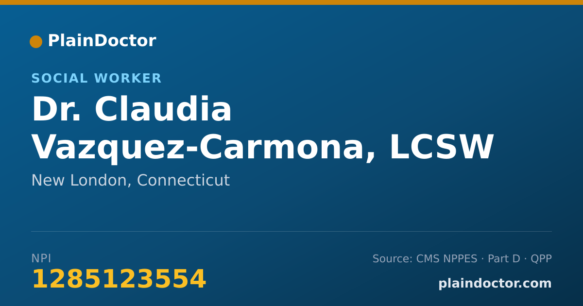 Shareable card for Claudia Vazquez-Carmona, LCSW - Social Worker, New London, CT