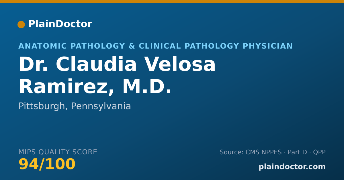 Shareable card for Claudia Velosa Ramirez, M.D. - Anatomic Pathology & Clinical Pathology Physician, Pittsburgh, PA