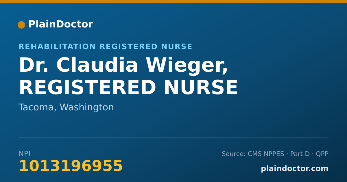 Shareable card for Claudia Wieger, REGISTERED NURSE - Rehabilitation Registered Nurse, Tacoma, WA