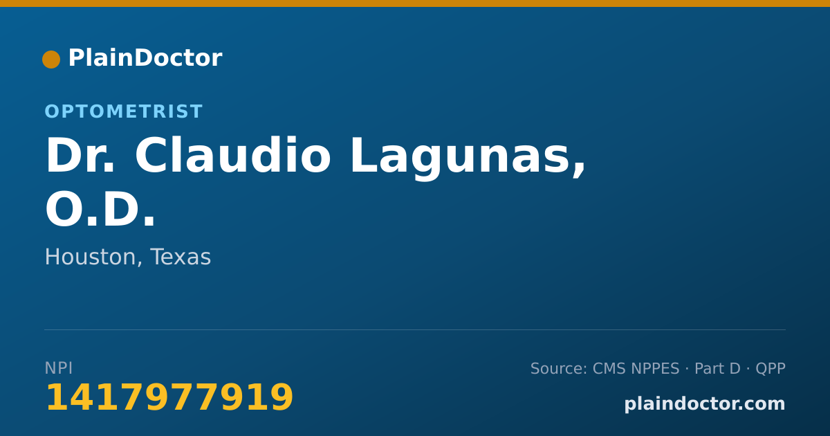 Shareable card for Claudio Lagunas, O.D. - Optometrist, Houston, TX