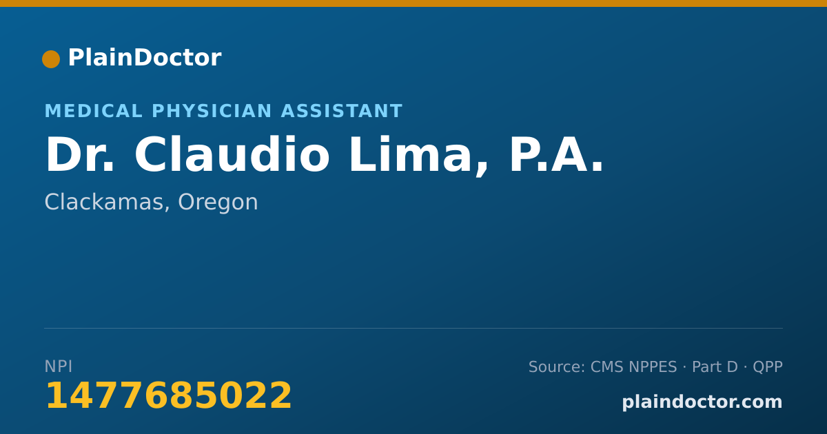 Shareable card for Claudio Lima, P.A. - Medical Physician Assistant, Clackamas, OR