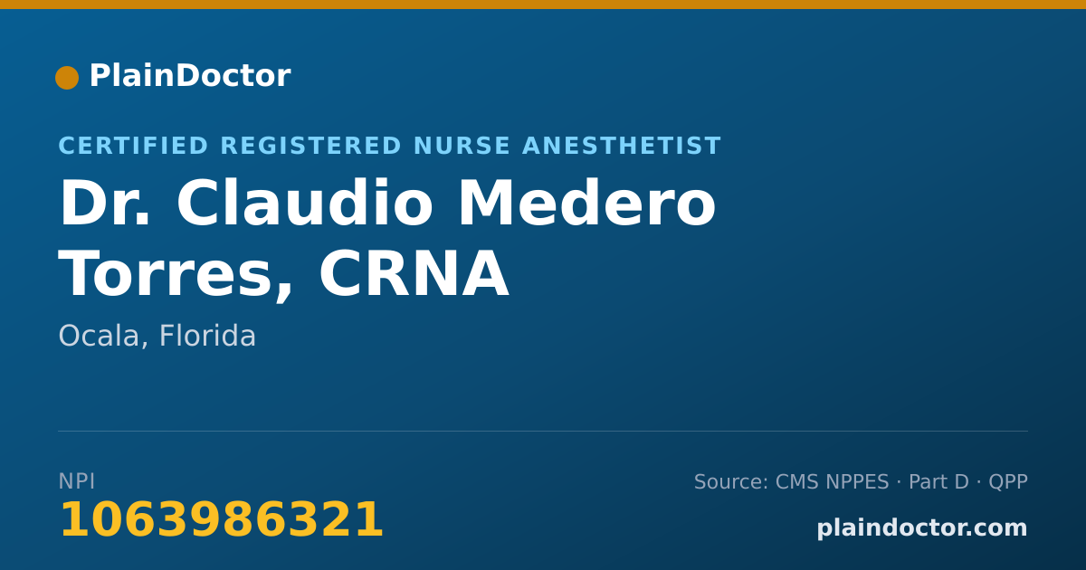 Shareable card for Claudio Medero Torres, CRNA - Certified Registered Nurse Anesthetist, Ocala, FL