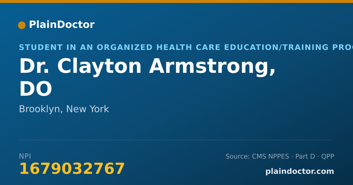 Shareable card for Clayton Armstrong, DO - Student in an Organized Health Care Education/Training Program, Brooklyn, NY