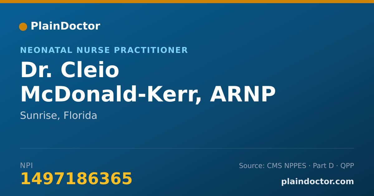 Shareable card for Cleio McDonald-Kerr, ARNP - Neonatal Nurse Practitioner, Sunrise, FL