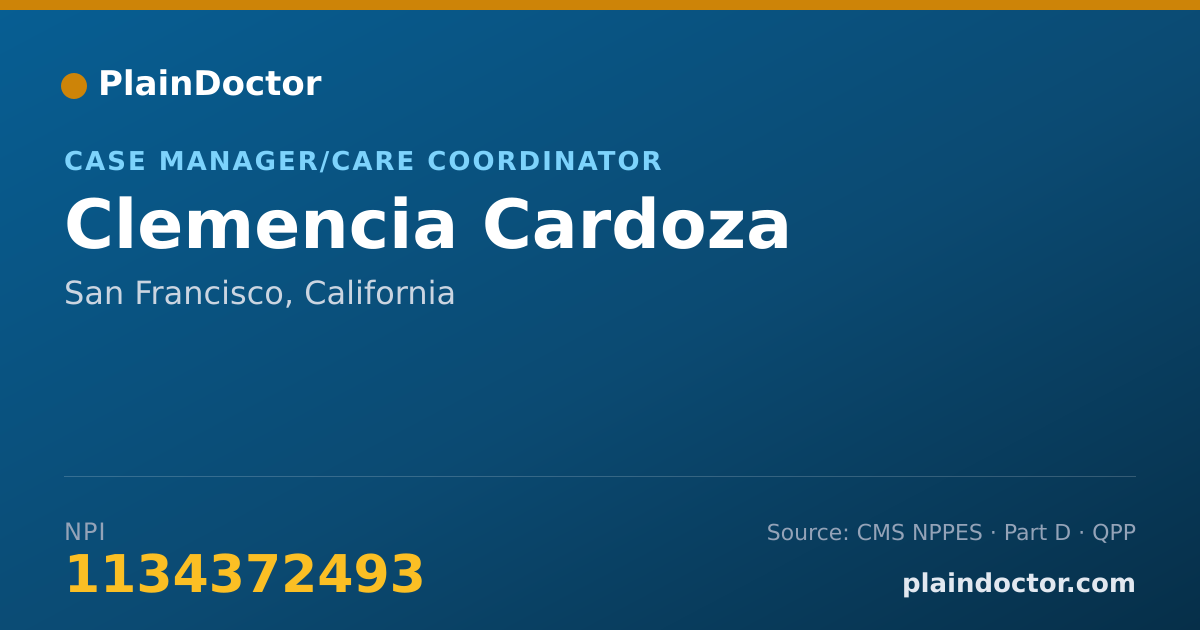 Shareable card for Clemencia Cardoza - Case Manager/Care Coordinator, San Francisco, CA