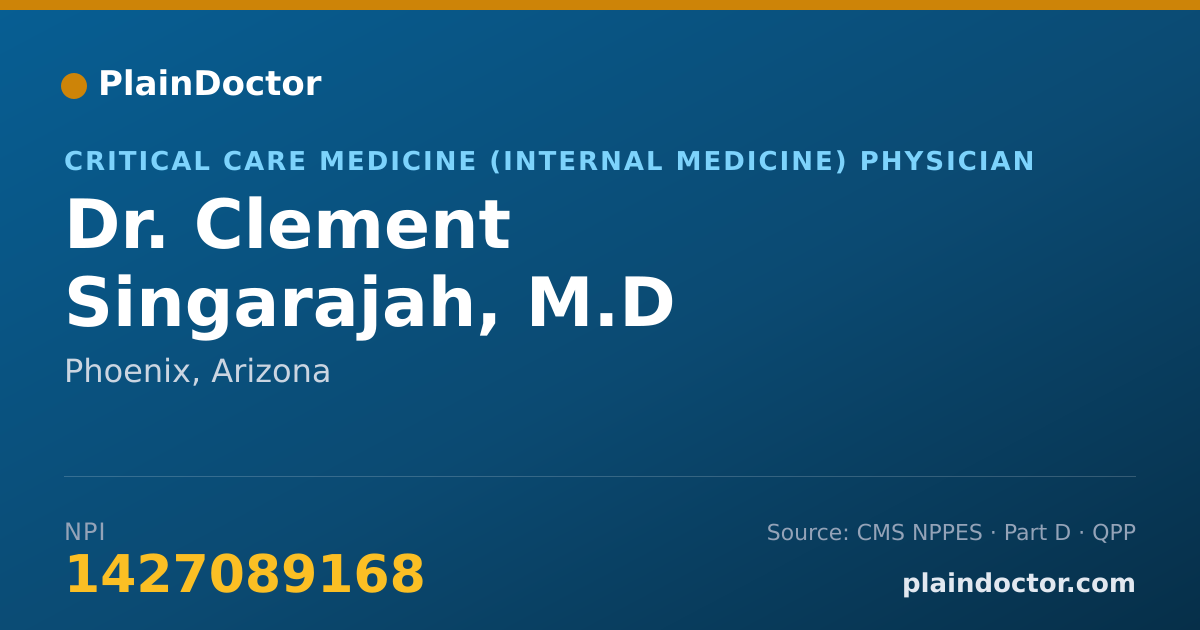 Shareable card for Clement Singarajah, M.D - Critical Care Medicine (Internal Medicine) Physician, Phoenix, AZ