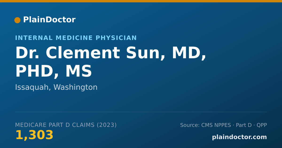 Shareable card for Clement Sun, MD, PHD, MS - Internal Medicine Physician, Issaquah, WA