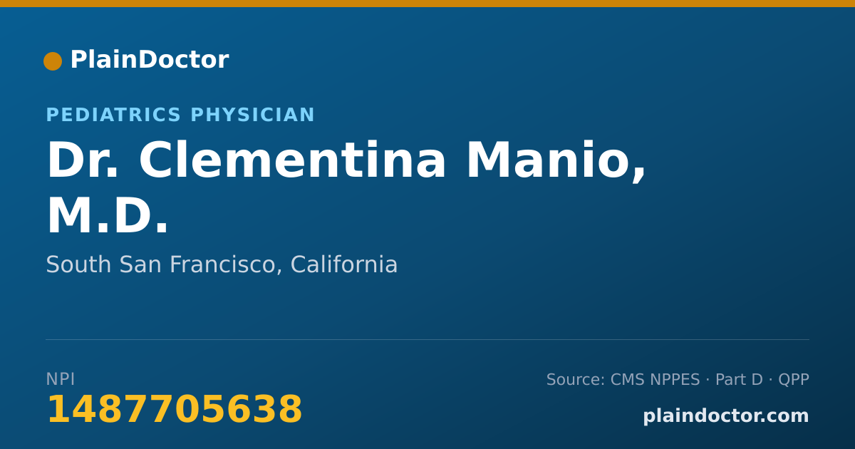 Shareable card for Clementina Manio, M.D. - Pediatrics Physician, South San Francisco, CA