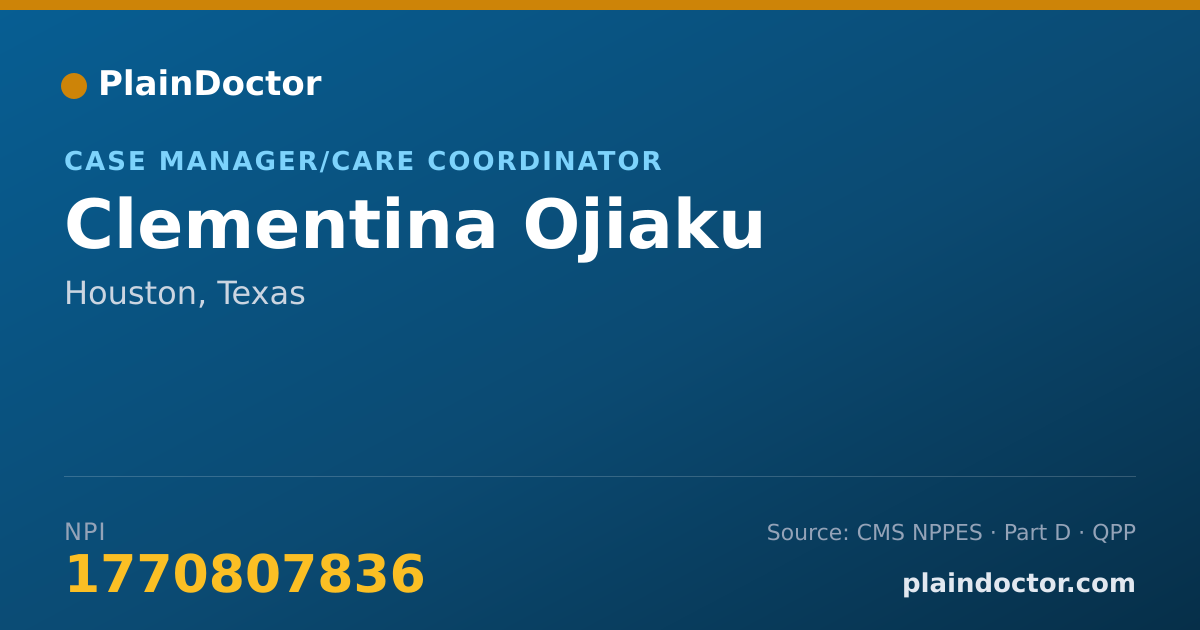 Shareable card for Clementina Ojiaku - Case Manager/Care Coordinator, Houston, TX